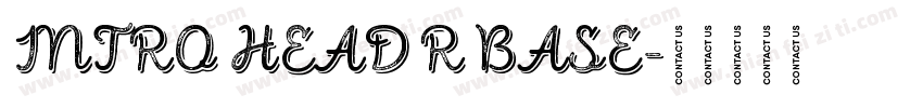 INTRO HEAD R BASE字体转换